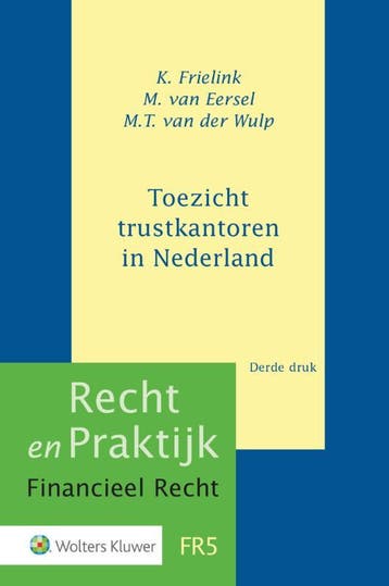 Toezicht Trustkantoren In Nederland | Nieuw, Ophalen of Verzenden, Nieuw, K. Frielink; M. Eersel; M.T. Wulp