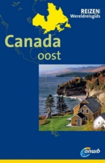 Canada Oost / ANWB Wereldreisgids 9789018028015, Boeken, Reisgidsen, Verzenden, Zo goed als nieuw, Kurt J. Ohlhoff