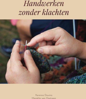 Handwerken zonder klachten - K. Douma 9789090339399, Verzenden, Zo goed als nieuw, K. Douma