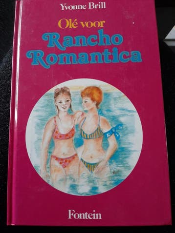 Olé voor Rancho Romantica / Fontein jeugd - Yvonne Brill, Verzenden, Gelezen, Yvonne Brill