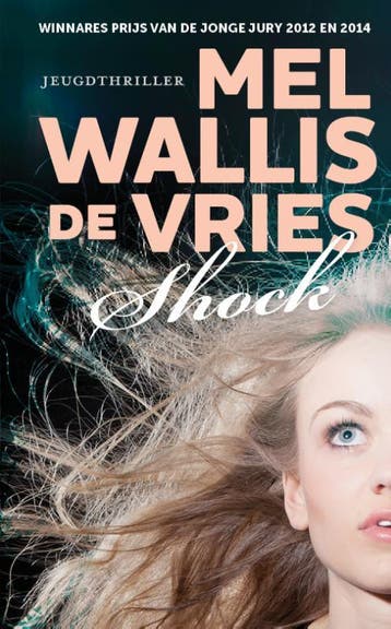 Shock - Mel Wallis de Vries 9789026143885, Verzenden, Gelezen, Mel Wallis de Vries