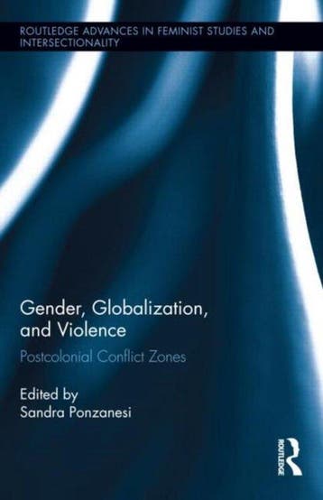 Gender, Globalization, And Violence - Sandra Ponzanesi, Verzenden, Zo goed als nieuw, Sandra Ponzanesi