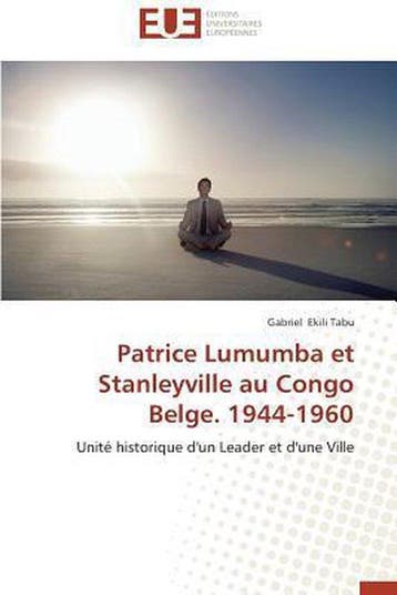 9783841730381 Omn.Univ.Europ.- Patrice Lumumba Et Stanley..., Verzenden, Nieuw, Tabu-G