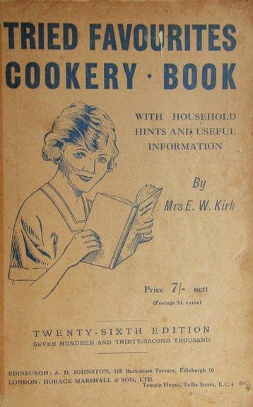 Mrs E. W. Kirk - Tried Favourites Cookery-Book. With