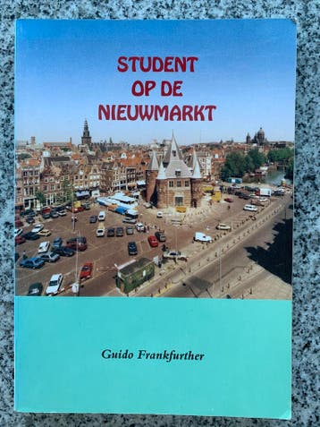 Student op de Nieuwmarkt  (Guido Frankfurther), Verzenden, Guido Frankfurther, 20e eeuw of later, Gelezen