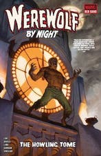 Werewolf By Night: Red Band - The Howling Tome, Boeken, Verzenden, Nieuw