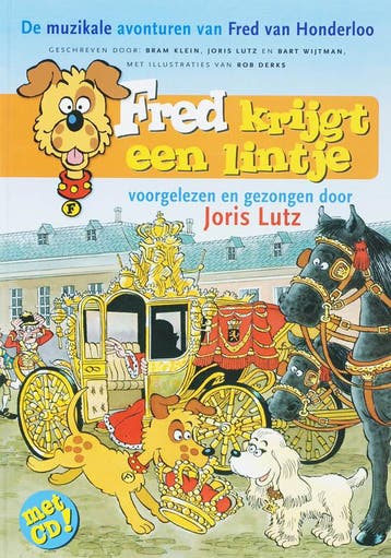 Fred Krijgt Een Lintje / De avonturen van Fred van Honderloo, Verzenden, Gelezen, B. Klein