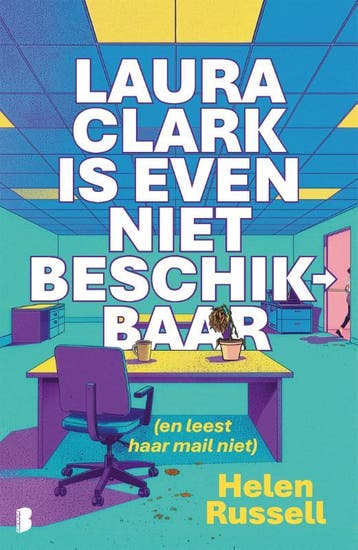 Laura Clark Is Even Niet Beschikbaar | Helen Russell | Nieuw, Ophalen of Verzenden, Nieuw, Helen Russell