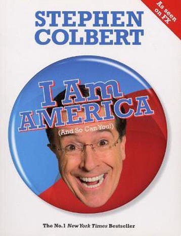I Am America (And So Can You!) - Stephen Colbert, Boeken, Verzenden, Zo goed als nieuw, Stephen Colbert