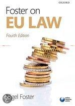 Foster on EU Law 9780199670796, Boeken, Zo goed als nieuw