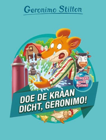 Doe de kraan dicht, Geronimo! / Knagers voor klimaat, Boeken, Verzenden, Zo goed als nieuw, Geronimo Stilton