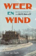Weer en wind (9789044657258, Dirk van Delft), Verzenden, Nieuw