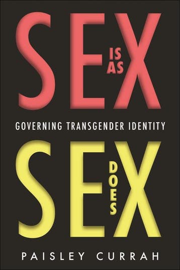 Sex Is As Sex Does - Paisley Currah 9780814717103, Verzenden, Zo goed als nieuw, Paisley Currah