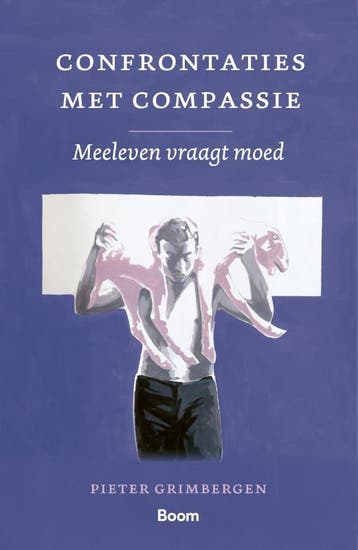 Confrontaties met compassie - Pieter Grimbergen, Verzenden, Gelezen, Pieter Grimbergen