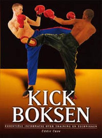 Kickboksen - E. Cave 9789059201057, Verzenden, Zo goed als nieuw, E. Cave