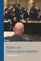 Radio en televisiejournalistiek, 9789053529584, Verzenden, Zo goed als nieuw, HBO