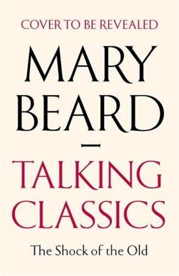 9781805220312 Talking Classics Mary Beard, Boeken, Verzenden, Nieuw, Mary Beard