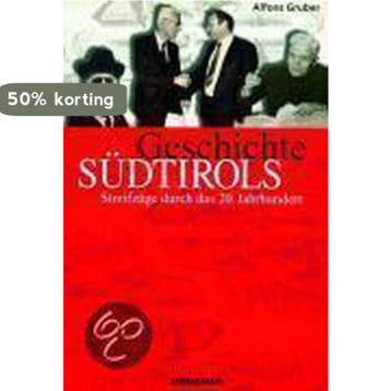 Geschichte Südtirols - Alfons Gruber 9788882660888, Verzenden, Gelezen, Alfons Gruber