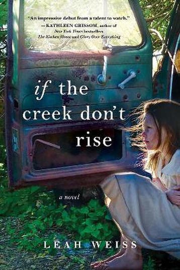 If the Creek Dont Rise - Leah Weiss 9781492647454, Verzenden, Zo goed als nieuw, Leah Weiss