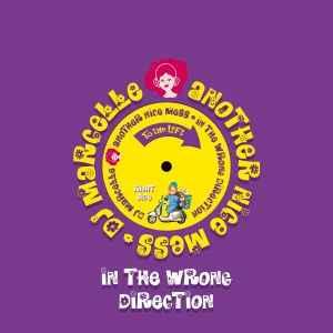 10 Inch - DJ Marcelle/Another Nice Mess - In The Wrong Di..., Verzenden, Zo goed als nieuw, 10 inch, Overige genres