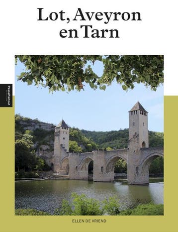 Lot-Aveyron-Tarn | Ellen Vriend | Nieuw, Boeken, Ophalen of Verzenden, Nieuw, Ellen Vriend