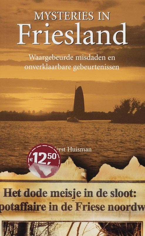 Frielsnad / Mysteries in Nederland 9789022991992 K. Huisman, Boeken, Reisgidsen, Gelezen, Verzenden