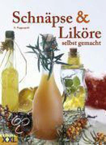 Schnäpse und Liköre selbstgemacht - Gerhard Poggenpohl, Verzenden, Zo goed als nieuw, Gerhard Poggenpohl