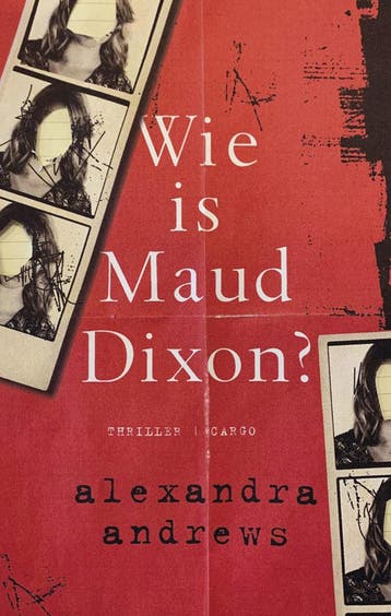 Wie is Maud Dixon? (Nieuw), Verzenden, Nieuw, Alexandra Andrews