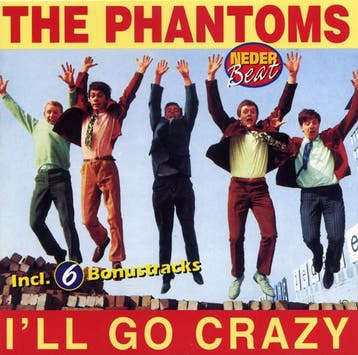 cd - The Phantoms - Ill Go Crazy, Verzenden, Zo goed als nieuw