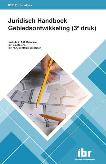 Juridisch handboek gebiedsontwikkeling 9789463150927, Verzenden, Zo goed als nieuw, M.A. Bonthuis-Broekman