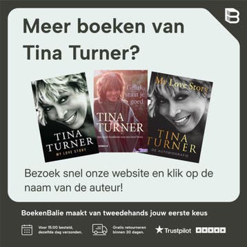 My love story - Tina Turner 9789400510579, Boeken, Verzenden, Zo goed als nieuw, Tina Turner