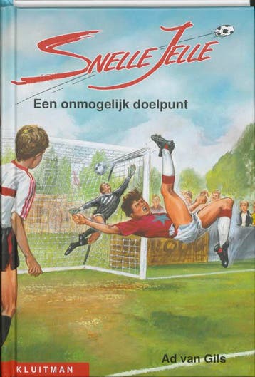 Snelle Jelle Een onmogelijk doelpunt / Suksesserie, Verzenden, Zo goed als nieuw, Ad van Gils