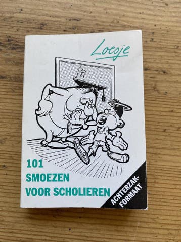 LOESJE 101 SMOEZEN VOOR SCHOLIEREN - Loesje 9789027440013, Verzenden, Gelezen, Loesje
