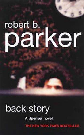 Back Story - Robert B. Parker 9781842430972, Boeken, Verzenden, Gelezen, Robert B. Parker