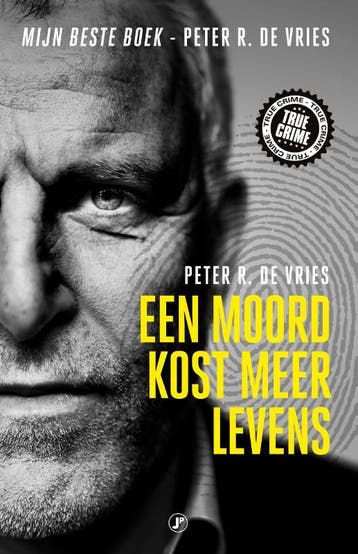 Een moord kost meer levens / True Crime 9789089756558, Verzenden, Gelezen, Peter R. de Vries