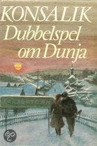 Dubbelspel om Dunja 9789010026484, Boeken, Wetenschap, Zo goed als nieuw, Verzenden