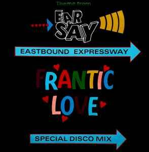 12 inch gebruikt - Eastbound Expressway - Frantic Love (T..., Verzenden, Zo goed als nieuw, 12 inch, Overige genres