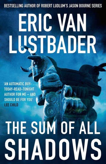 The Sum of All Shadows - Eric van Lustbader 9781838931902, Verzenden, Zo goed als nieuw, Eric van Lustbader