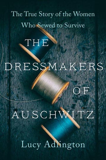 The Dressmakers of Auschwitz - Lucy Adlington 9780063030930, Verzenden, Gelezen, Lucy Adlington