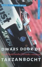 Dwars door de Tarzanbocht 9789020403275 Hans van der Klis, Boeken, Verzenden, Gelezen, Hans van der Klis