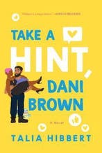Take a Hint, Dani Brown The Brown Sisters 9780062941237, Boeken, Verzenden, Gelezen, Talia Hibbert