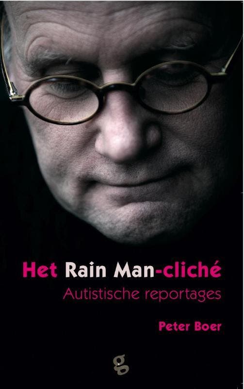 Het Rain man-cliche 9789491363030 Peter Boer, Boeken, Literatuur, Gelezen, Verzenden