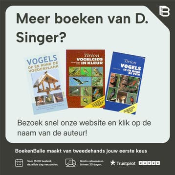 Vogels op en rond de voederplank - D. Singer 9789044720037, Verzenden, Zo goed als nieuw, D. Singer
