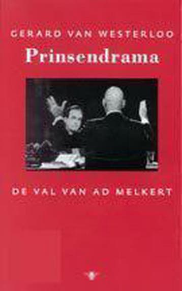 PRINSENDRAMA - Gerard van Westerloo 9789023404446, Verzenden, Gelezen, Gerard van Westerloo