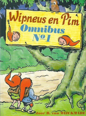 Wipneus en Pim Omnibus No. 1, bevat: De gestolen kroon, Het, Boeken, Verzenden, Zo goed als nieuw, B. van Wckmade