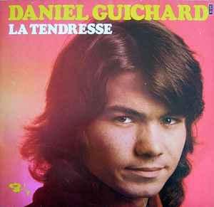 LP gebruikt - Daniel Guichard - La Tendresse (France, 1975), Verzenden, Zo goed als nieuw, Overige formaten