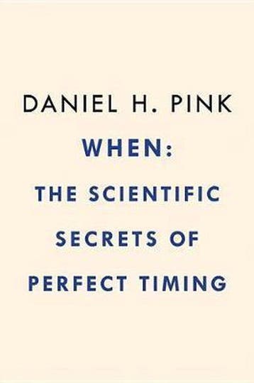 When - Daniel H. Pink 9780735210622, Boeken, Verzenden, Gelezen, Daniel H. Pink