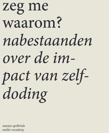 Zeg Me Waarom | Marjan Spelbrink | Nieuw, Ophalen of Verzenden, Nieuw, Marjan Spelbrink