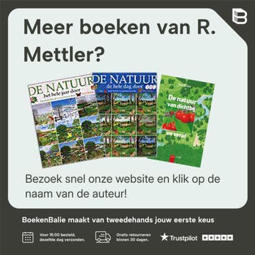 De Natuur. De hele dag door - R. Mettler 9789079131457, Verzenden, Gelezen, R. Mettler