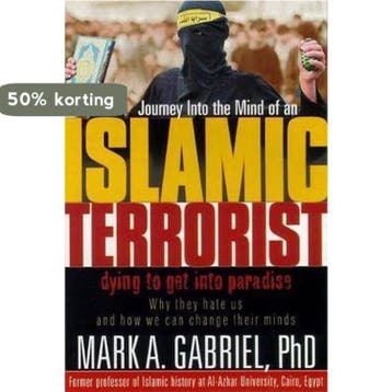 Journey Into the Mind of an Islamic Terrorist - Mark A, Verzenden, Zo goed als nieuw, Mark A Gabriel